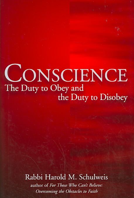 Conscience By Harold M. Schulweis 9781580233750 (Hardback)