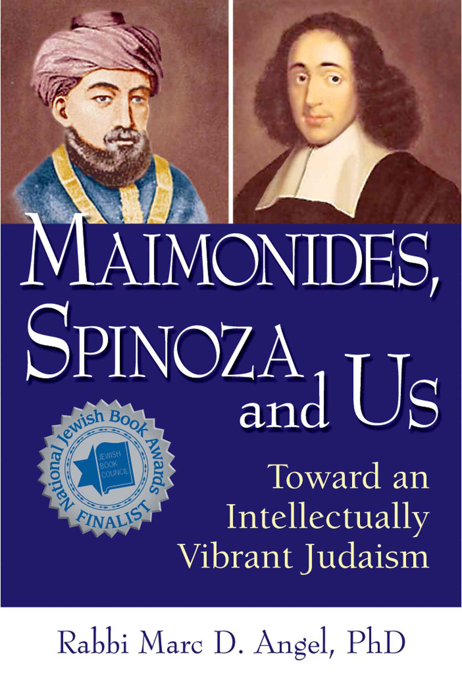 Maimonides, Spinoza and Us By Marc Angel 9781580234115 (Hardback)