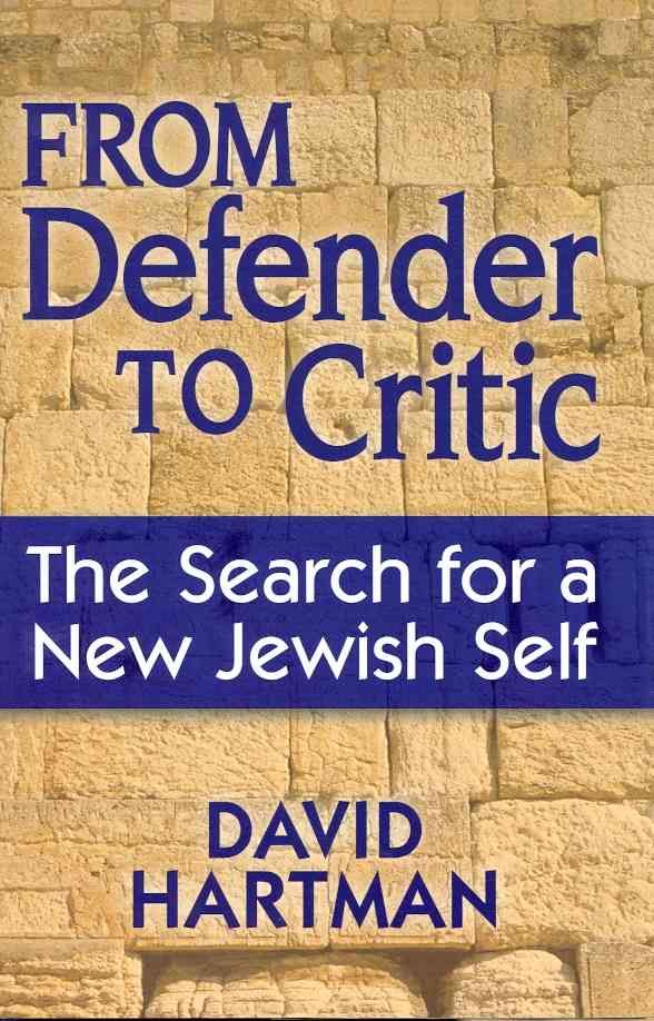 From Defender to Critic By David (David Hartman ) Hartman (Hardback)