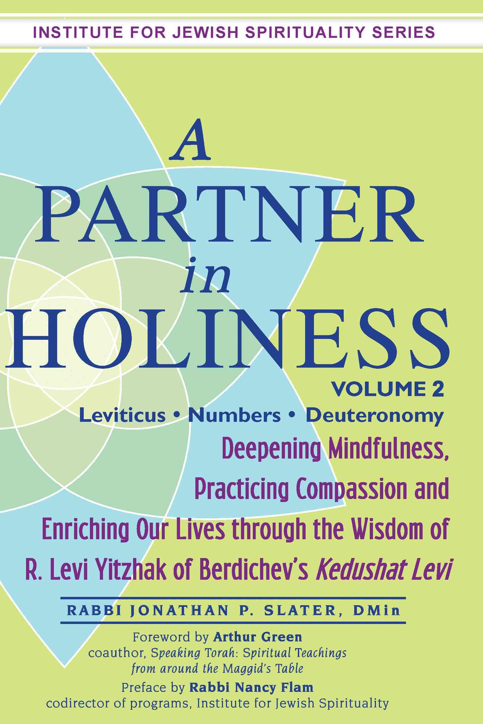 Partner in Holiness - Volume 2, Leviticus, Numbers & Deuteronomy