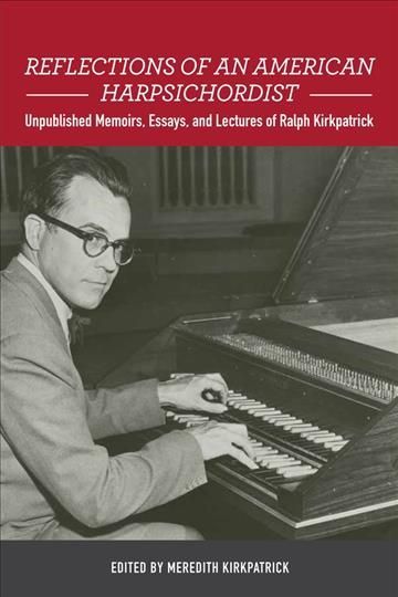 Reflections of an American Harpsichordist 9781580465915 (Hardback)