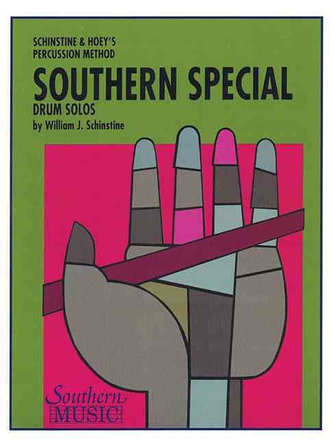 Southern Special Drum Solos By William J Schinstine (composer)