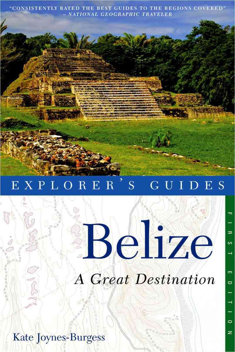 Belize By Kate Joynes-Burgess 9781581571295 (Paperback)