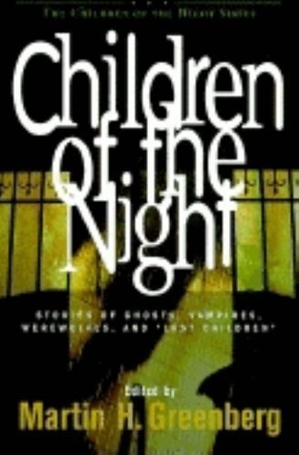 Children of the Night By Martin Harry Greenberg 9781581820379