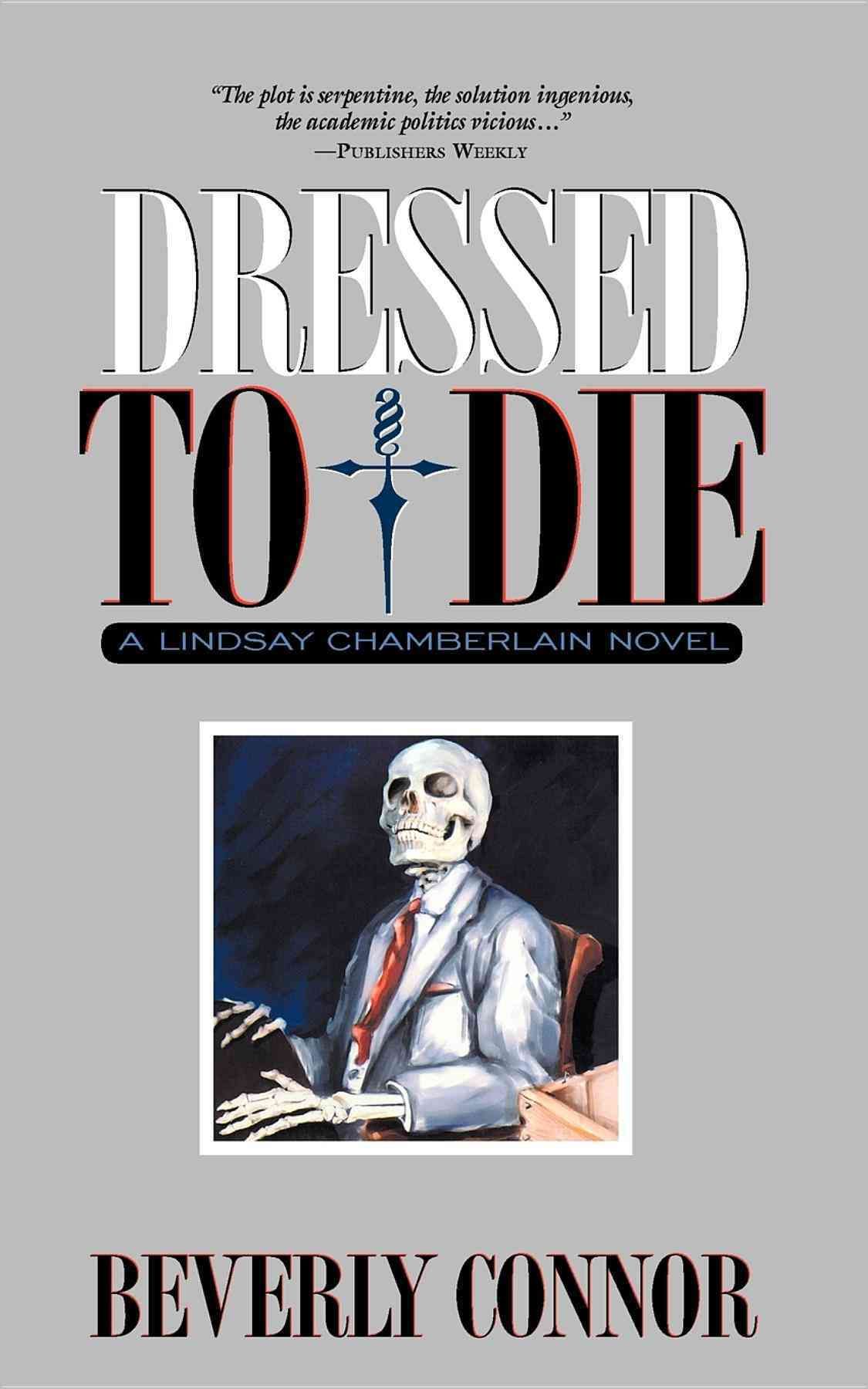 Dressed to Die By Beverly Connor 9781581822465 (Paperback)