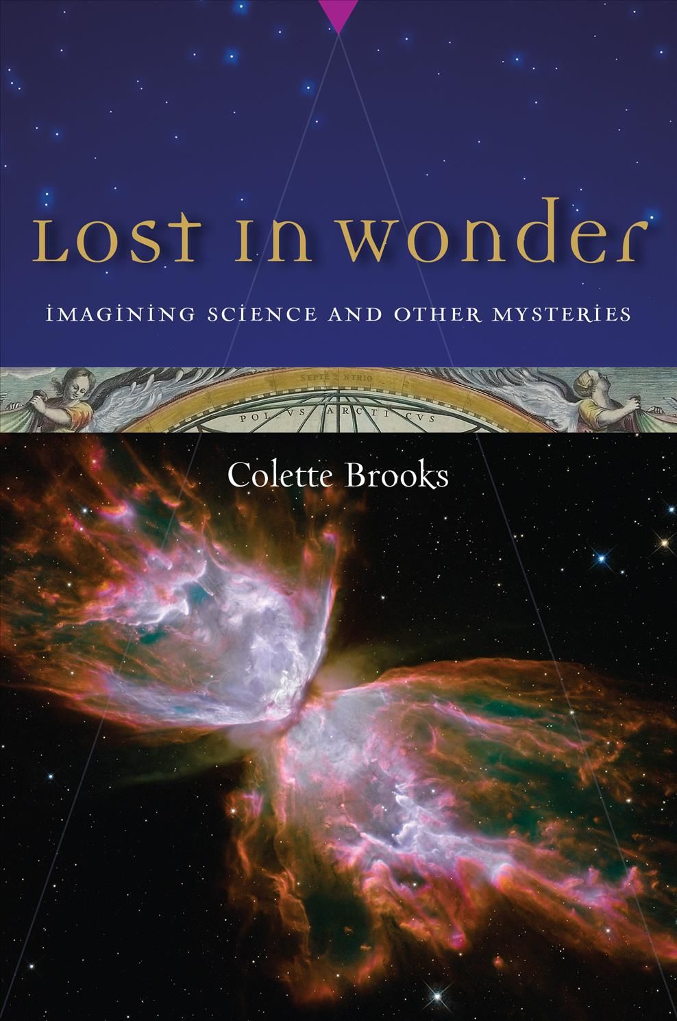 Lost in Wonder By Colette Brooks 9781582435725 (Paperback)