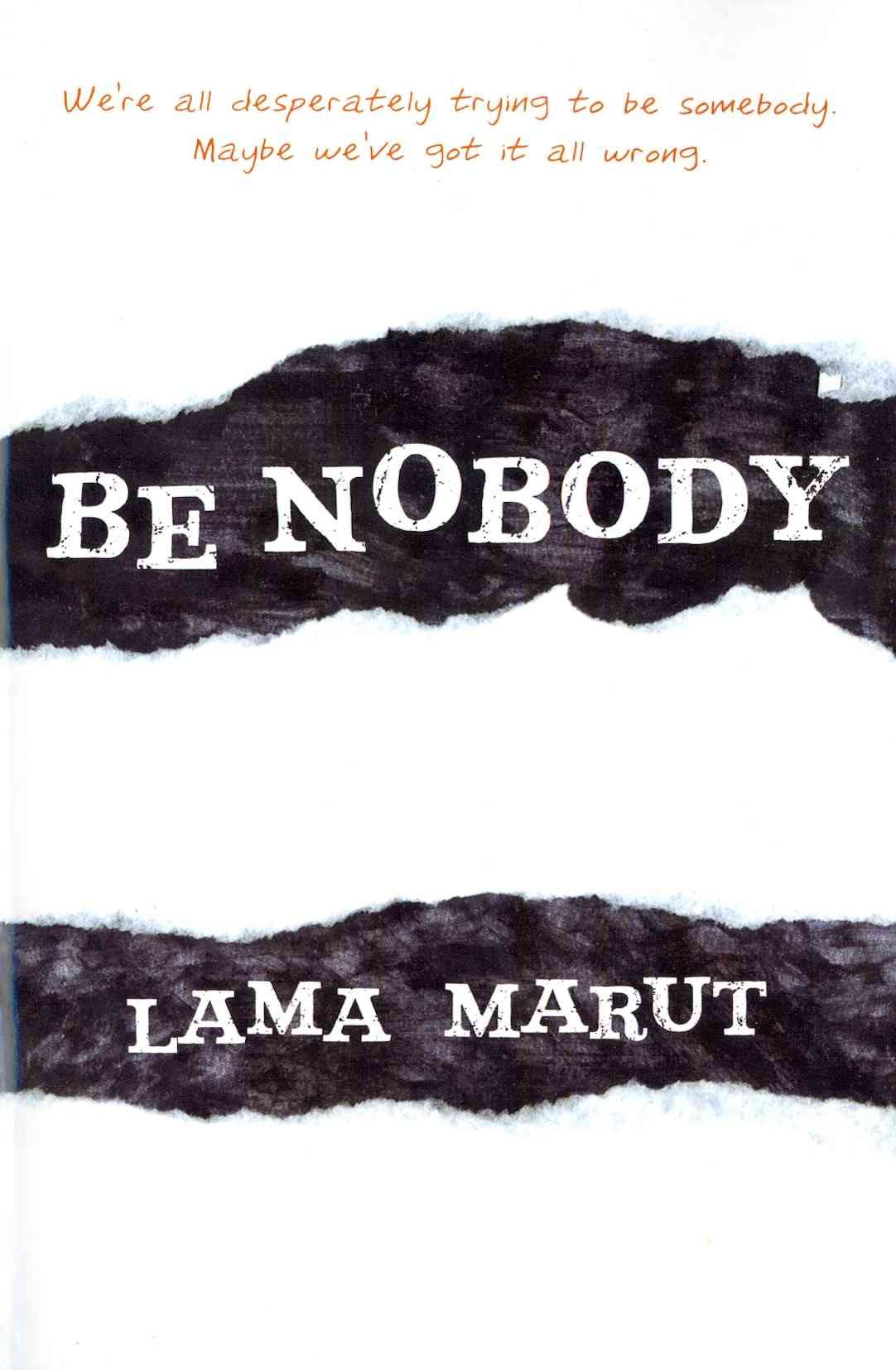 Be Nobody By Marut 9781582704548 (Paperback)