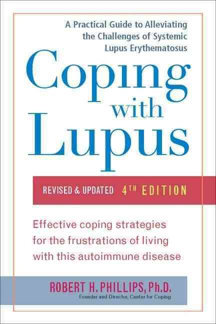 Coping With Lupus By Robert H. Phillips 9781583334454 (Paperback)