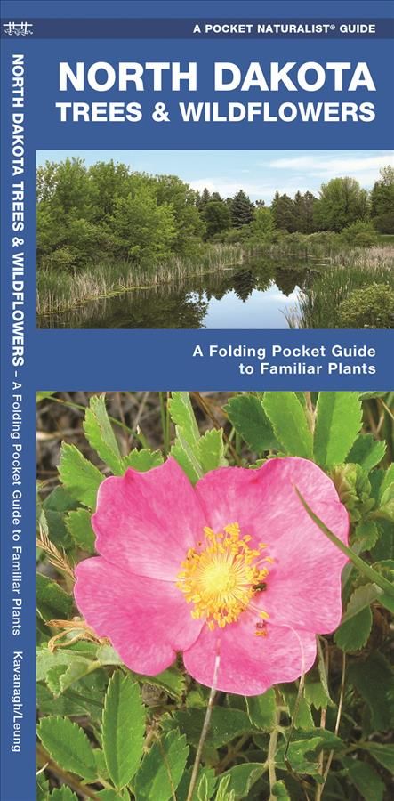 North Dakota Trees & Wildflowers By James Kavanagh 9781583555156