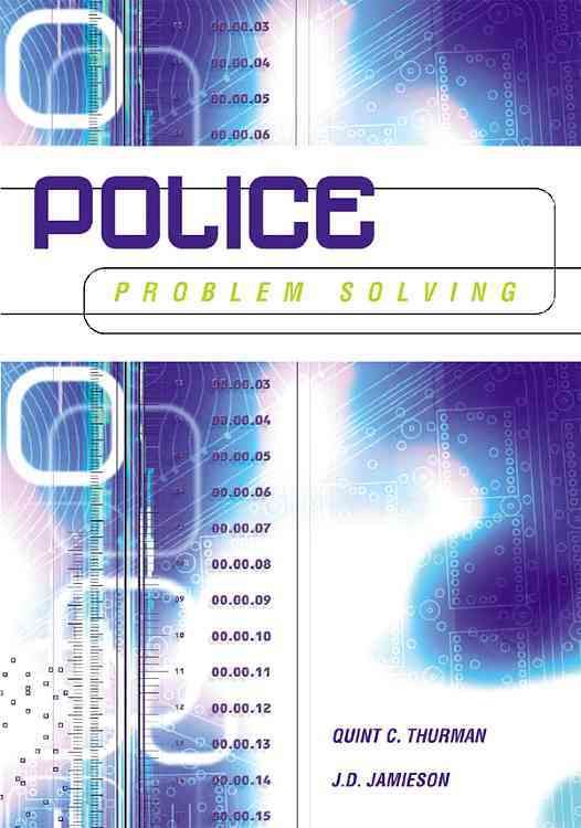 Police Problem Solving By Thurman, Quint 9781583605363 (Paperback)