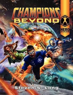 Champions Beyond By Long 9781583661352 (Paperback)