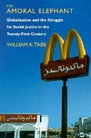 The Amoral Elephant By William K. Tabb 9781583670361 (Paperback)