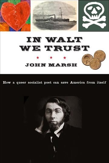 In Walt We Trust By John Marsh 9781583674758 (Hardback)