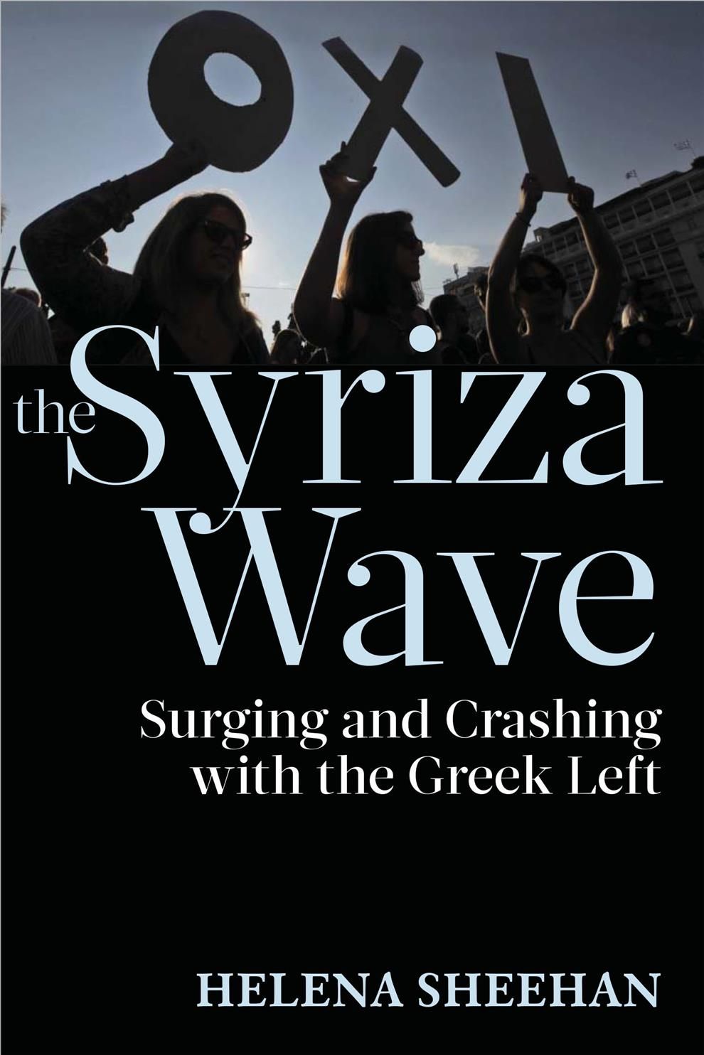 Syriza Wave By Helena Sheehan 9781583676257 (Paperback)