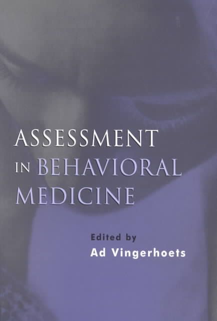 Assessment in Behavioral Medicine By Vingerhoets, A. J. J. M. (EDT)