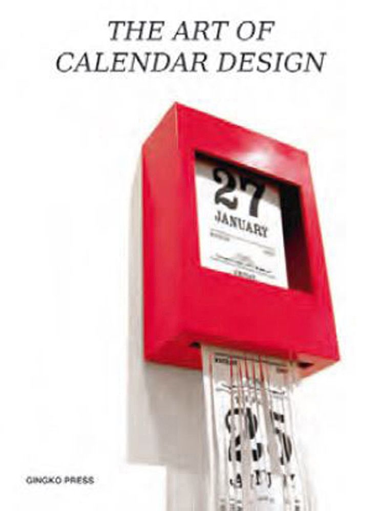 The Art of Calendar Design By Sandu Cultural Media 9781584235835