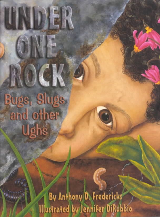 Under One Rock By Anthony D. Fredericks 9781584690276 (Paperback)