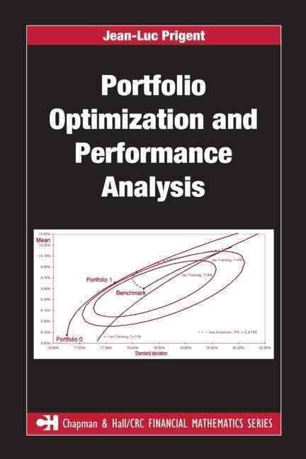 Portfolio Optimization and Performance Analysis By Jean-Luc Prigent