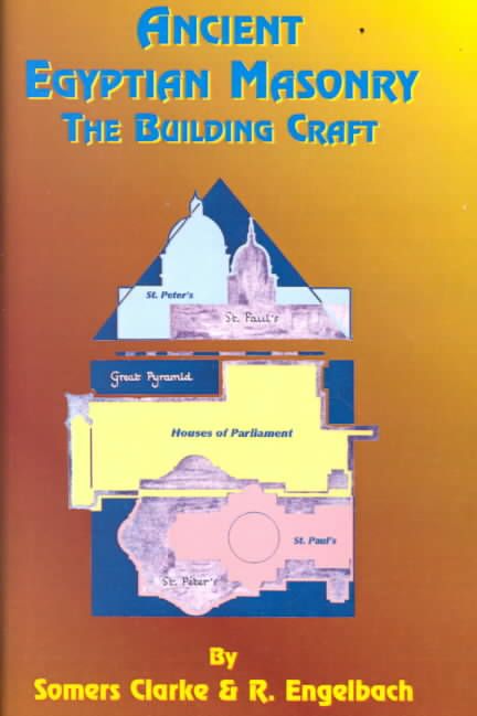 Ancient Egyptian Masonry By Somers Clarke 9781585090594 (Paperback)