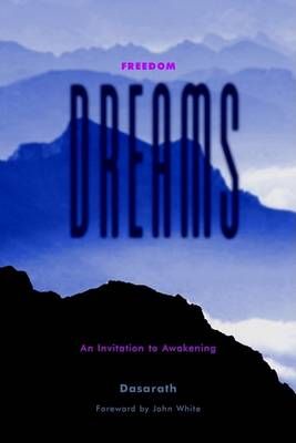Freedom Dreams By Dasarath 9781585091300 (Paperback)