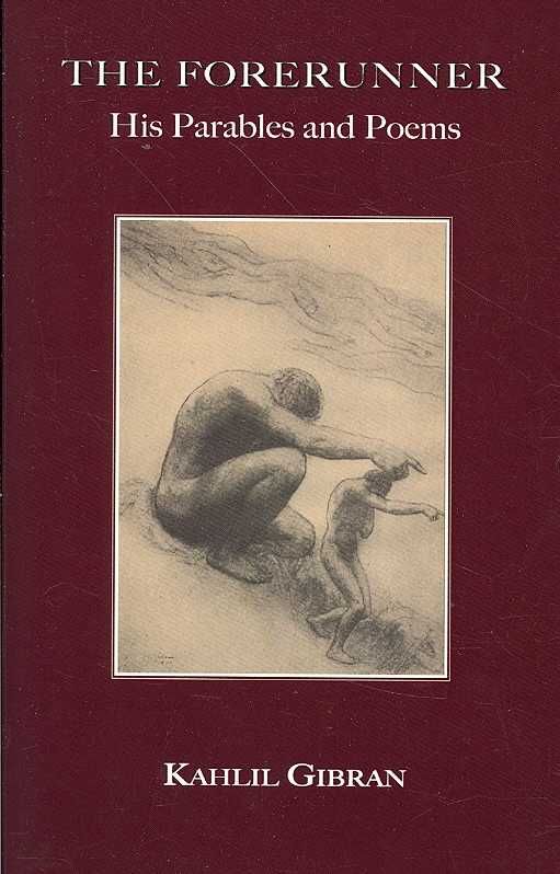 The Forerunner By Kahlil, Gibran 9781585092864 (Paperback)