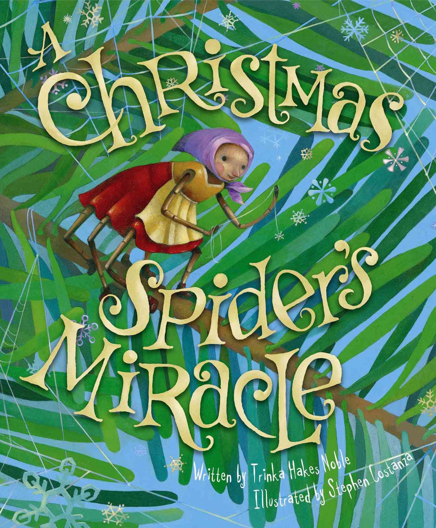 A Christmas Spider's Miracle 9781585366026 (Book)