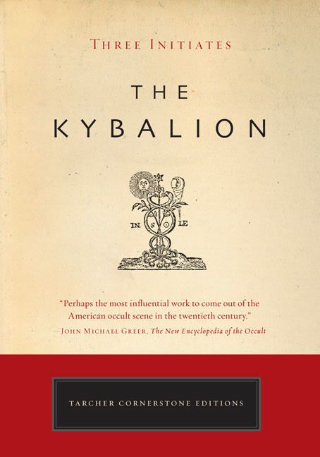 The Kybalion By Three Initiates 9781585426430 (Paperback)