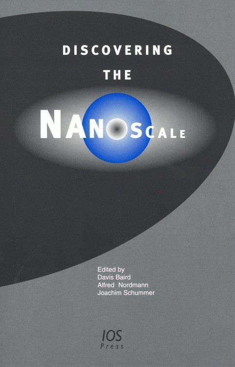 Discovering the Nanoscale By D. Baird 9781586034672 (Hardback)