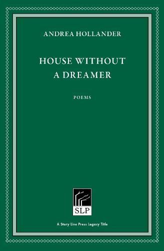 House Without a Dreamer By Andrea Hollander 9781586541156 (Hardback)