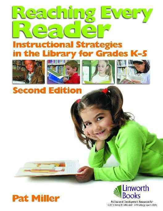 Reaching Every Reader By Miller, Pat 9781586832841 (Paperback)