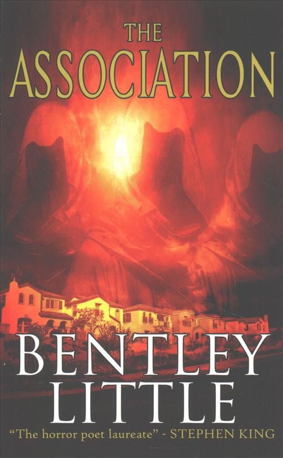 The Association By Bentley Little 9781587674648 (Paperback)