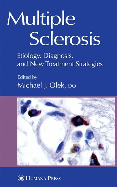 Multiple Sclerosis By Michael J. Olek 9781588290335 (Hardback)