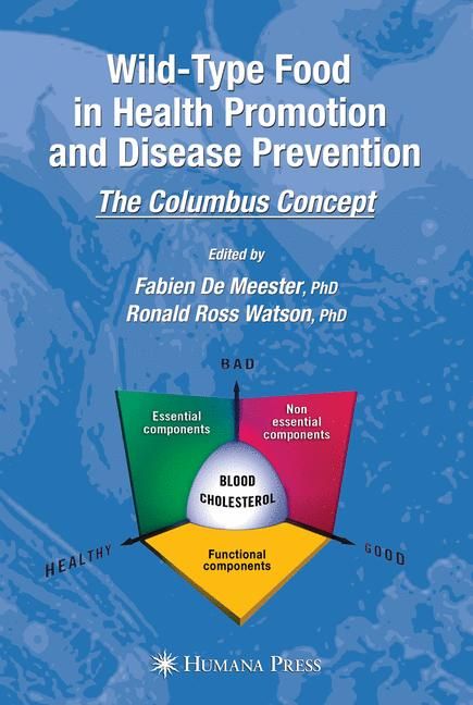 Wild-Type Food in Health Promotion and Disease Prevention (Hardback)