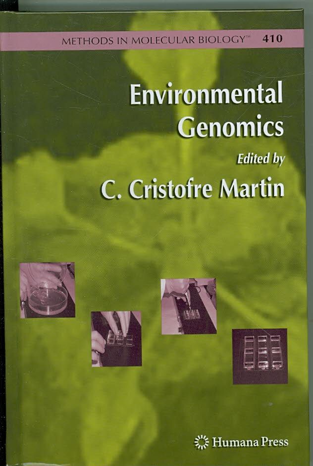 Environmental Genomics By C. Cristofre Martin 9781588297778 (Hardback)