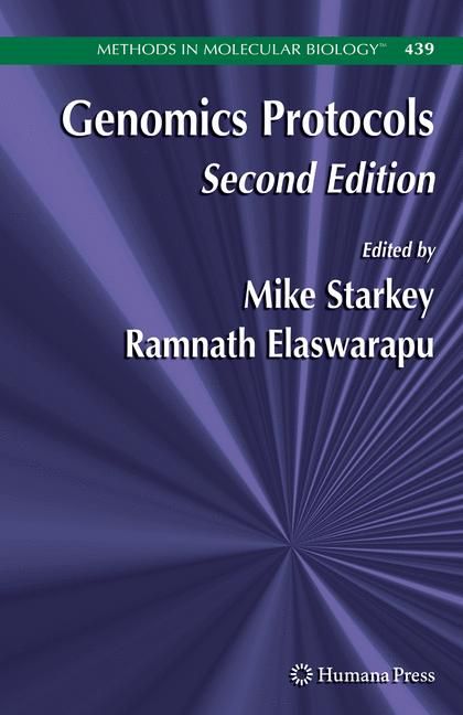 Genomics Protocols By Michael P. Starkey, Ramnath Elaswarapu