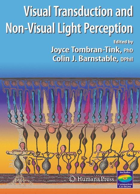 Visual Transduction and Non-Visual Light Perception 9781588299574