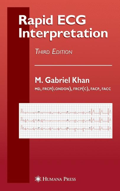 Rapid ECG Interpretation 9781588299796 (Hardback)