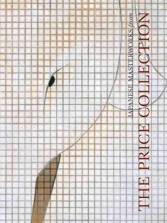 Japanese Masterworks from the Price Collection 9781588342584