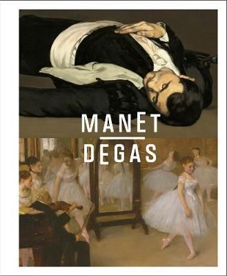 Manet/Degas 9781588397638 (Hardback)