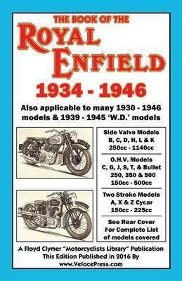 Book of the Royal Enfield 1934-1946 By R E Ryder 9781588501455