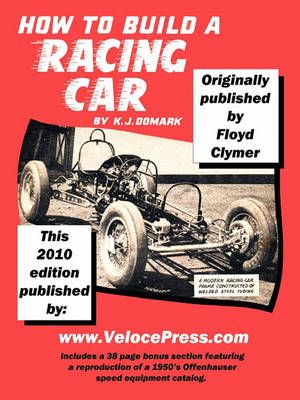 How to Build A Racing Car By Floyd Clymer 9781588501509 (Paperback)