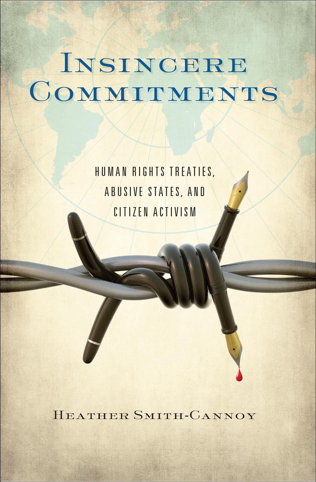 Insincere Commitments By Heather M. Smith-Cannoy 9781589018877