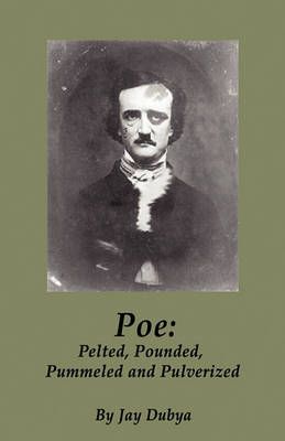 Poe By Jay Dubya 9781589096851 (Paperback)