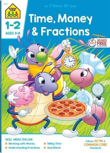 School Zone Time, Money & Fractions Grades 1-2 Workbook By School Zone