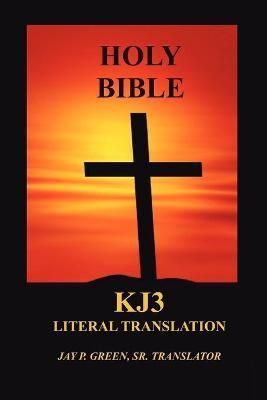 Literal Translation Bible-OE-Kj3 By Jay Patrick, Sr Green (Paperback)