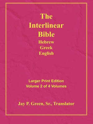 Larger Print Bible-Il-Volume 2 By Jay Patrick Sr Green 9781589604827