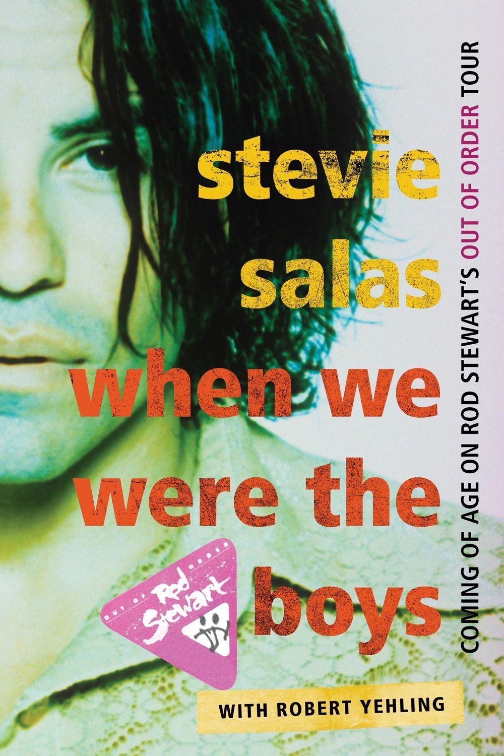 When We Were the Boys By Stevie Salas 9781589799882 (Paperback)