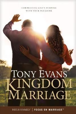 Kingdom Marriage By Tony Evans 9781589978904 (Paperback)