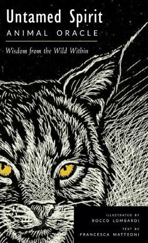 Untamed Spirit: Animal Oracle 9781590035313 ()