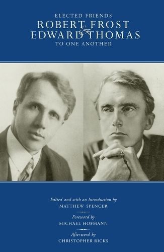 Elected Friends By Spencer, Matthew 9781590515969 (Paperback)